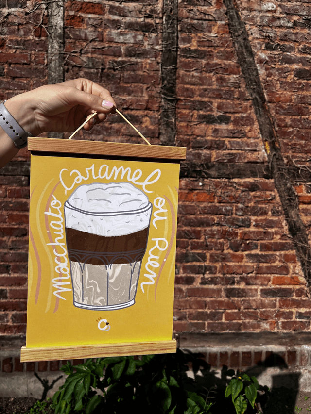 Affiche &quot;Macchiato-caramel ou rien&quot;